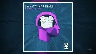 Wyatt Marshall - Foundations of Self