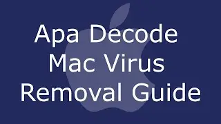 Apa Decode Mac Virus Removal