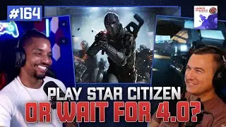 Is Star Citizen Worth Playing Right Now? | Launch Sequence Podcast