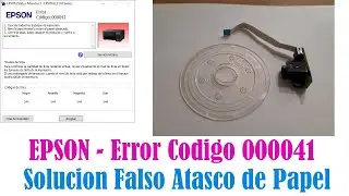 SOLUCION Código de error 000041 Epson L1110, L3110, L3116, L3150, L3152.