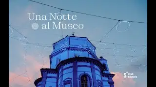 Una notte al Museo