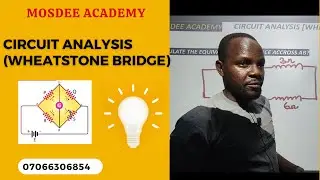 CIRCUIT ANALYSIS{WHEATSTONE BRIDGE}|PHYSICS|WAEC|JAMB|CBSE|GCE|IJMB|JUPEB