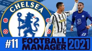 FM21 | Chelsea | Part 11 | JUVENTUS - CHAMPIONS LEAGUE QUARTER FINALS | Football Manager 2021.