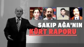 Sakıp Ağa'nın Kürt raporu: Sabancı cinayeti