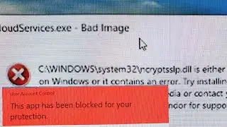 Live Repair! Windows Bad Image Error ncryptsslp.dll & This app has been blocked for your Protection
