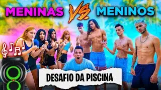 MENINOS VS MENINAS: Desafio NA PISCINA