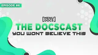 The Docscast - The AMA you didn't know you needed! | MenuDocs