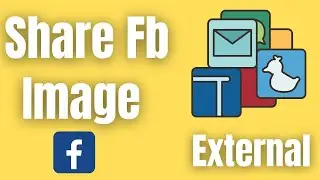 How to share fb image to external app ?