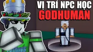 Cách Lấy GodHuman Blox Fruits