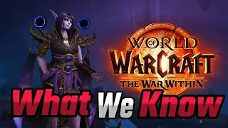 The War Within - Everything We Know So Far - Delves, Earthen, New Zones, Heroes and Villains #wow