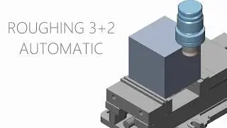 ModuleWorks 3+2-Axis automatic roughing