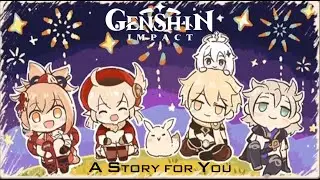 Genshin Impact | A Story for You(Klee)