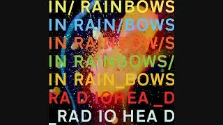 Radiohead | 4 Minute Warning (Unofficial Remaster)