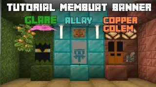 Tutorial Membuat Banner Glare, Allay, & Copper Golem | Minecraft Tutorial Indonesia🇲🇨