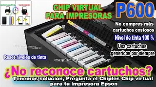 🖨️CHIP VIRTUAL Epson P600 chipless cartridge solution 🖨️ how to fix cartridge error