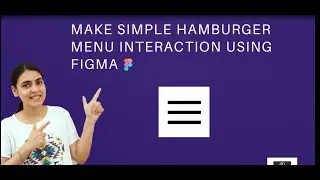 Learn how to make Hamburger menu in Figma Tutorial 