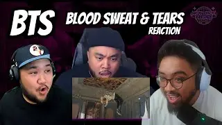 BTS (방탄소년단) '피 땀 눈물 (Blood Sweat & Tears)' Official MV - REACTION! - legends in the making!