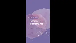 Using Nutrition in the Treatment of Endometriosis - Q&A with Jen Navon