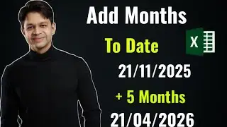 Add months to date| date formula in excel