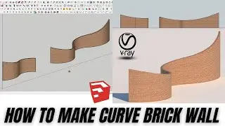 How to make curve wall in Sketchup + Vray