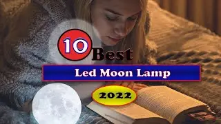 Best LED Moon Lamp 2022 💥 Top Ten LED Moon Lamp reviews