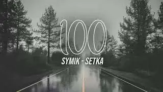 SYMIK - Setka (prod. P4RA x 5Head)