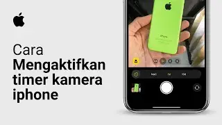Cara Mengaktifkan Waktu/Timer Kamera iPhone