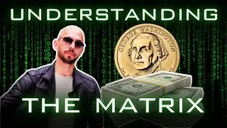 The Real Life Matrix - What is the Matrix. Globalization, society and fiat currency