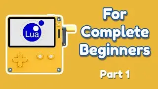 Learn to Code in Lua for Playdate Game Dev! Part 1