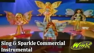 Sing & Sparkle Commercial Instrumental Winx Mattel