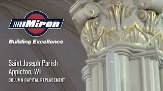 Using 3D Printing in Construction – Saint Joseph Parish Column Capital Replacement
