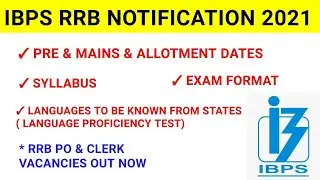 ibps rrb notification 2021/IBPS RRB notification 2021, Exam Dates, Eligibility, Exam Pattern,Syllabu