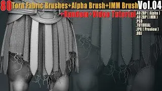 Brush: 80 Torn Fabric Brushes + Alpha Brush + IMM Brush +Video Tutorial Vol04 || Intro