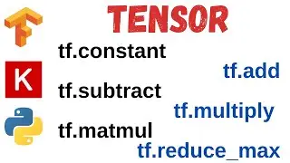 #4: Tensor in TensorFlow