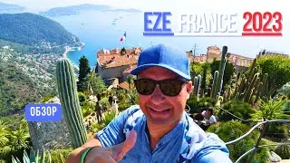 ЭЗ ФРАНЦИЯ. EZE FRANCE. ЭКСКУРСИЯ ПО ФРАНЦУЗСКОЙ ДЕРЕВНЕ 2023. 