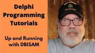 How to get up and running with DBISAM in your Delphi programs!
