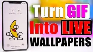 Turn Any GIF Into a LIVE iPhone Wallpaper !