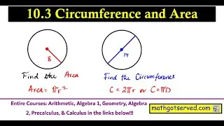 10-3  Find Circumference and Area of Circles 2pi radius pi Diameter Geometry  Mathgotserved accuplac