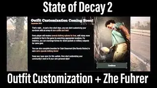 State of Decay 2 - Outfit customization + Zhe Fuhrer