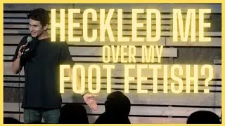 heckler fist fight over foot fetish? 