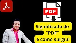 PDF significado da sigla e como surgiu - IRG Informática Avançada