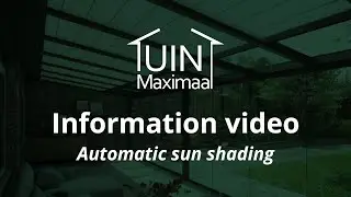 Information video sun shading - Tuinmaximaal