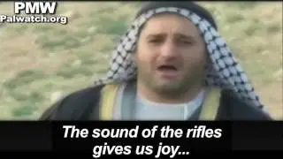 Fatah song: “Slice ‎open the enemy’s chest… I have no ‎love other than the love of the rifle”‎