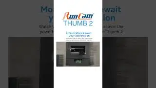 💪 Ultra-light RunCam Thumb 2!