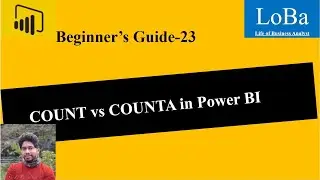 Power BI COUNT vs COUNTA function | Count in PBI | COUNTA in PBI | Count true or false values in PBI