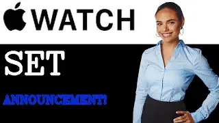 How To Make Apple Watch Say The Time (2025)