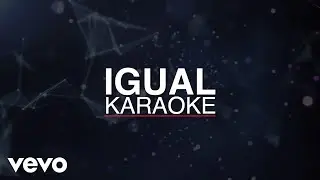 La Arrolladora Banda El Limón De René Camacho - Igual (Karaoke)
