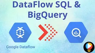 Google Dataflow SQL using BigQuery