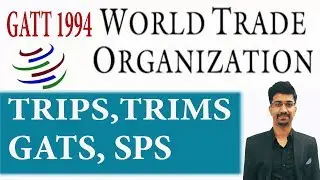 WTO Agreements, TRIPS,TRIMS,GATS,GATT,SPS 💥 JOIN INDIAN ECONOMY FULL COURSE 💥