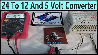 24 v  to 12 and 5 Volt Convertor | 24 to 12 Volt Convertor | 12 to 5 Volt Convertor | IET